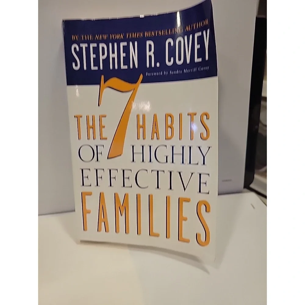 The 7 Habits of Highly Effective Families
